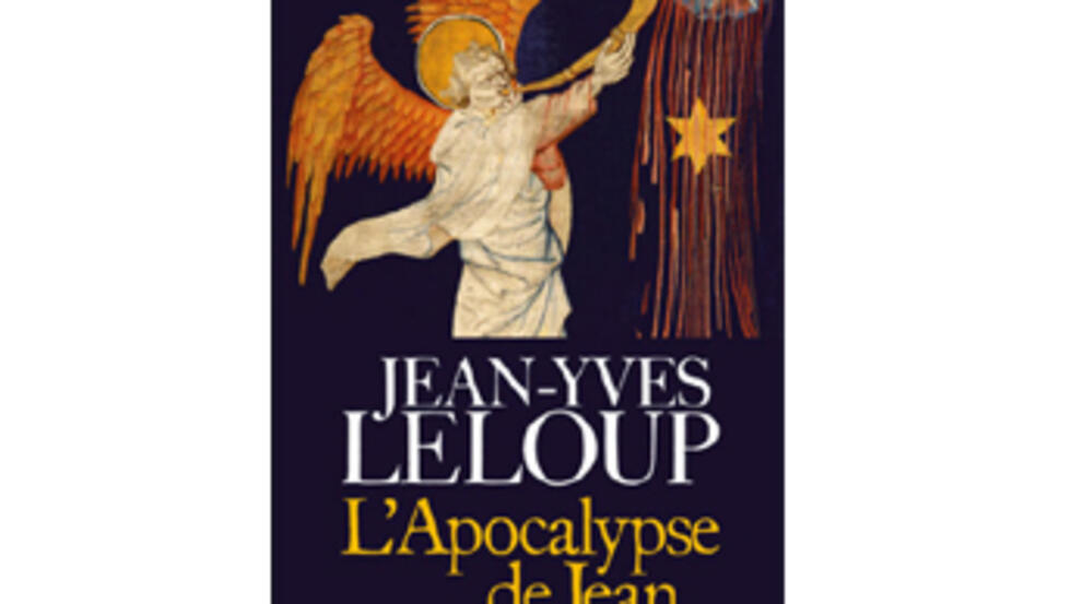 2 «L’Apocalypse de Jean», traduit et commenté par JeanYves Leloup